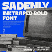 Sadenly - Inktraped Bold Font