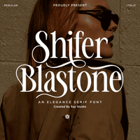 Shifer Blastone - Elegance Beauty Serif Font