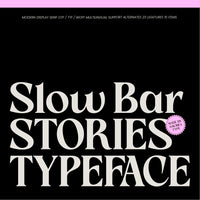 Slow Bar Stories Display Serif