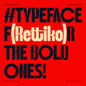SLTF Rettiko - Bold Condensed Typeface