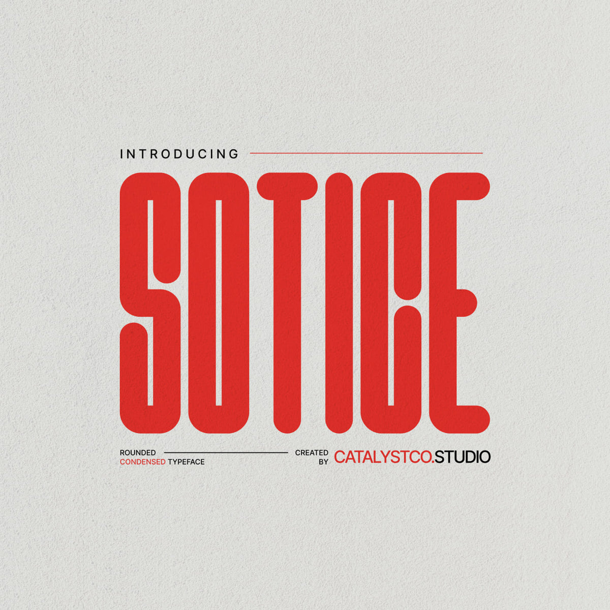 sotice-rounded-condensed-typeface-font-catalystco-studio-1.jpg