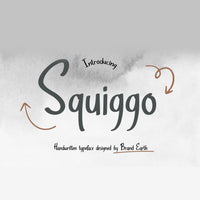 Squiggo Handwritten Typeface Font