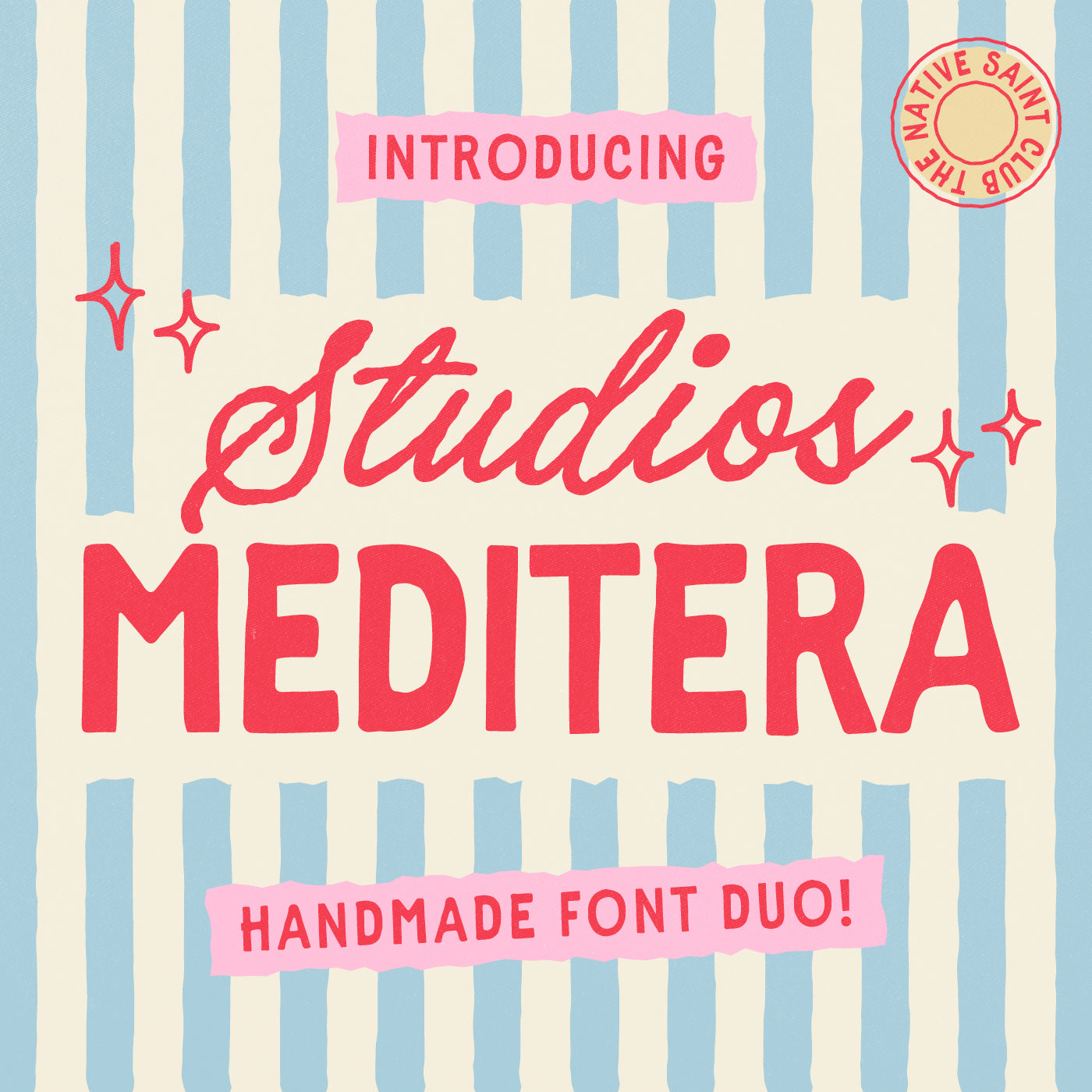 studios-meditera-font-duo-the-native-saint-club-1.jpg