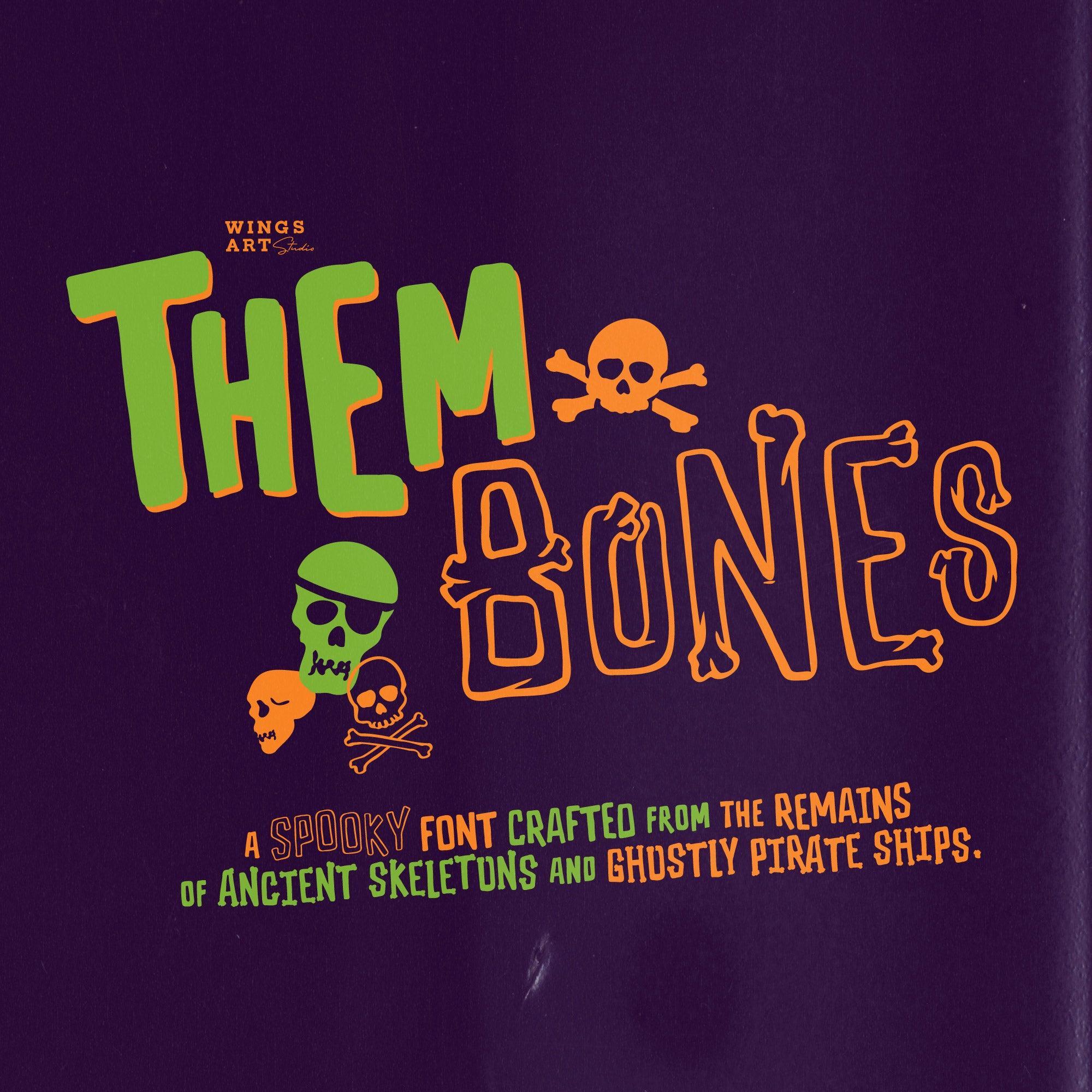 Them Bones: A Spooky Novelty Font