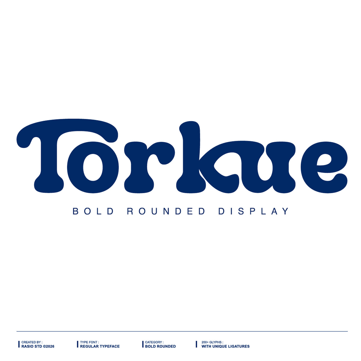 torkue-bold-rounded-display-font-rasio-std-1.jpg