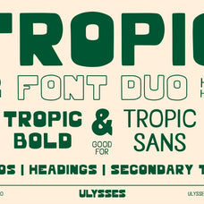 Tropic Font Duo