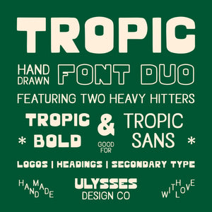 Tropic Font Duo