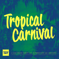 Tropical Carnival: A Sunny Brush Script Font