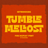 Tumble Mellost - Fun Display Font
