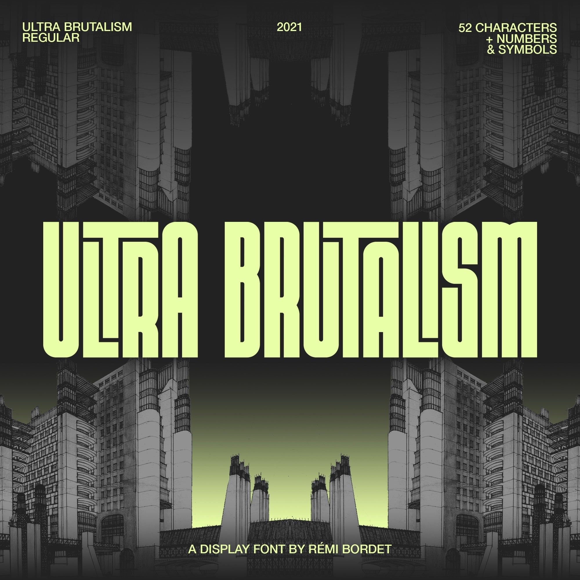 Ultra Brutalism