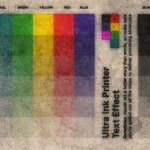 Ultra Ink Printer Effect