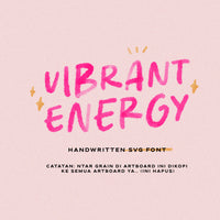 Vibrant Energy - Quotable SVG Font