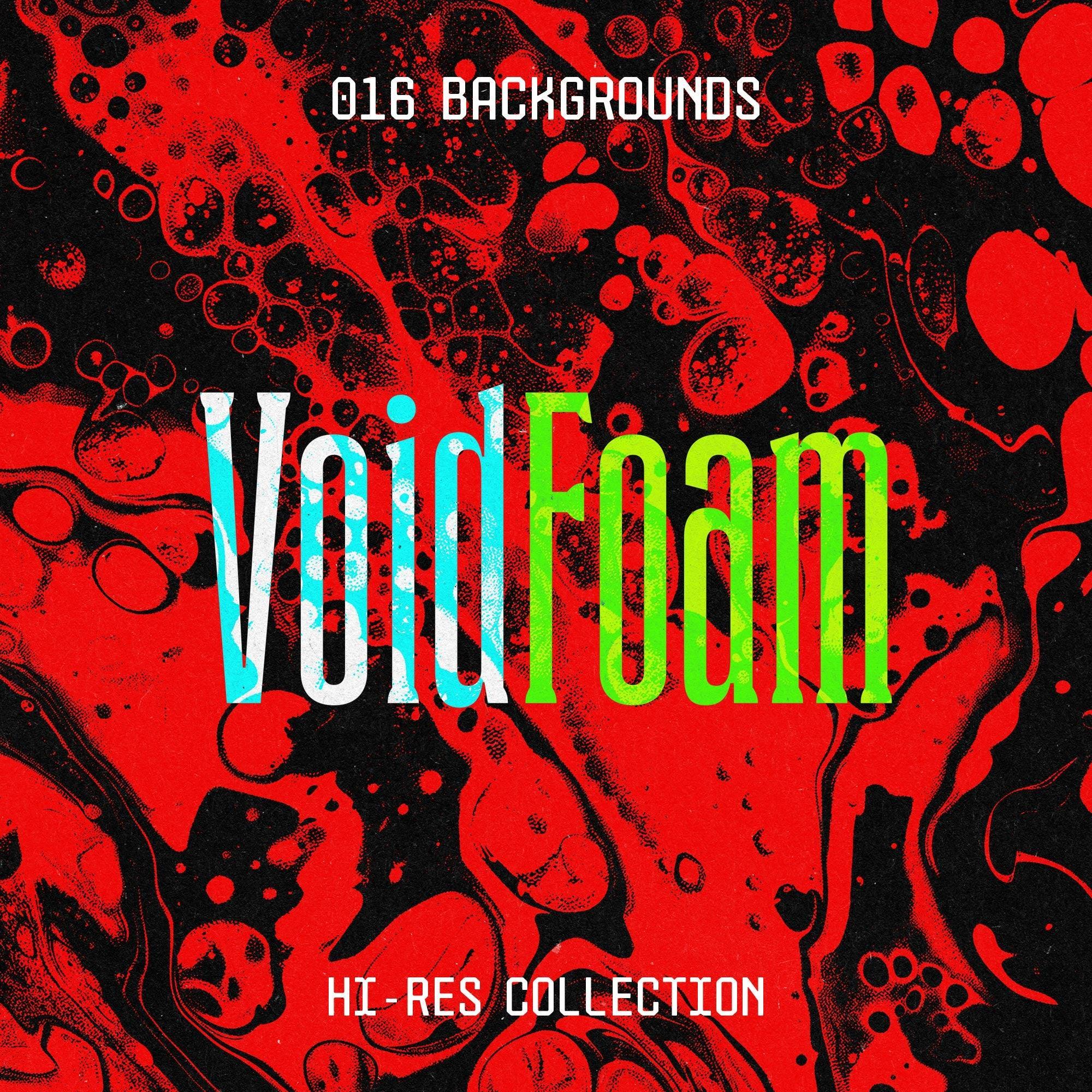 Void Foam Abstract Backgrounds