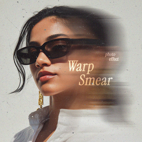 Warp Smear Effect