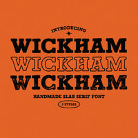 WICKHAM - Handmade Slab Serif Font