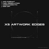 X5 Artwork Edges